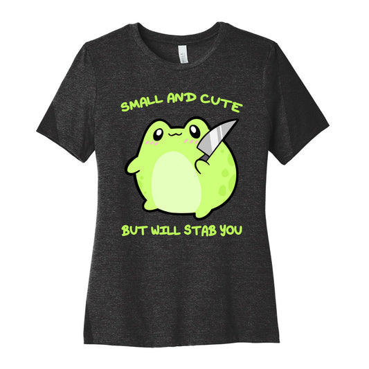 Small And Cute But Will Stab You Froggie Women's Cotton Tee