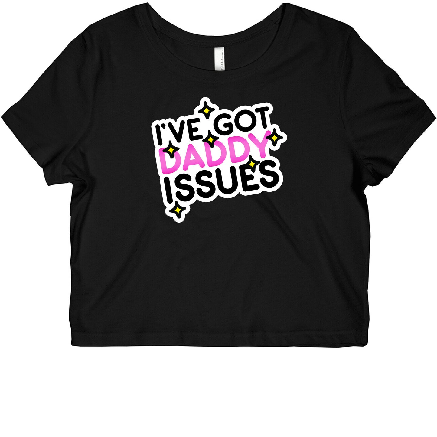 I've Got Daddy Issues Graphic Baby Tee