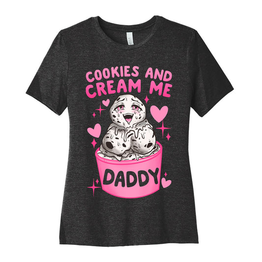 Cookies and Cream Me Daddy Women's Cotton Tee