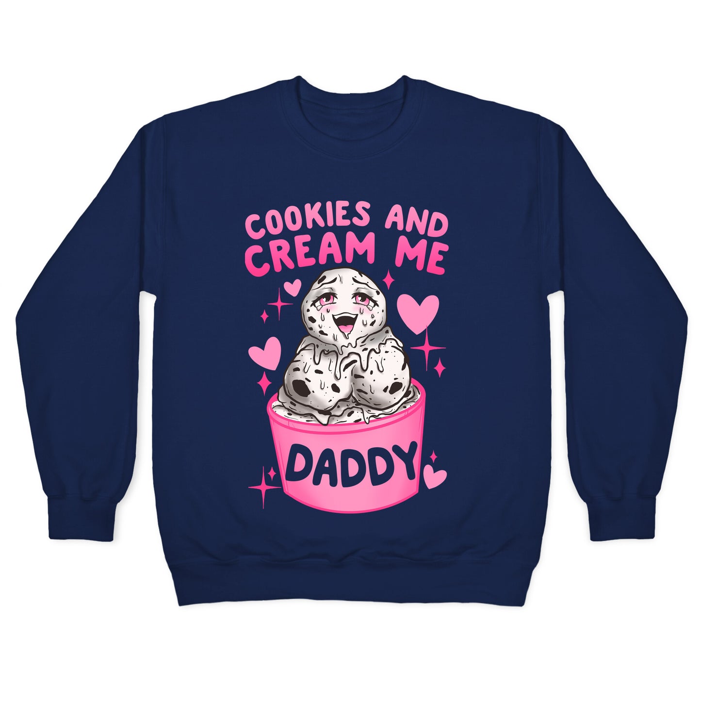 Cookies and Cream Me Daddy Crewneck Sweatshirt