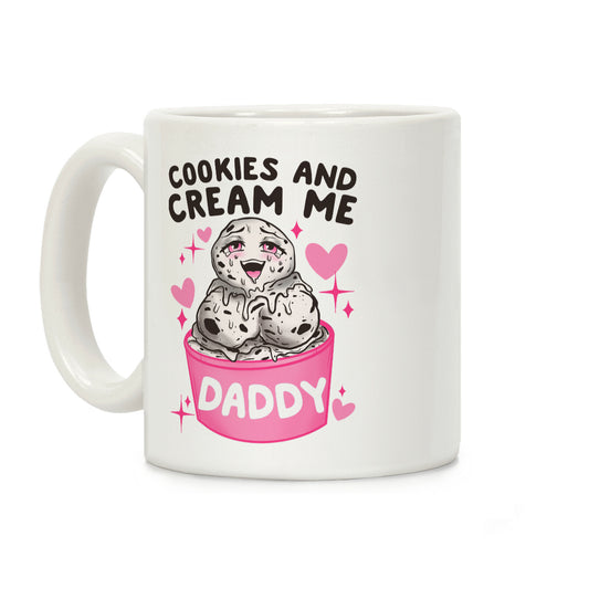 Cookies and Cream Me Daddy Coffee Mug