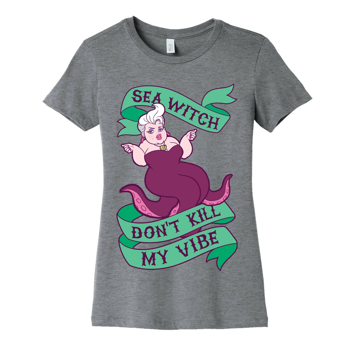 Sea Witch Don't Kill My Vibe Women's Cotton Tee
