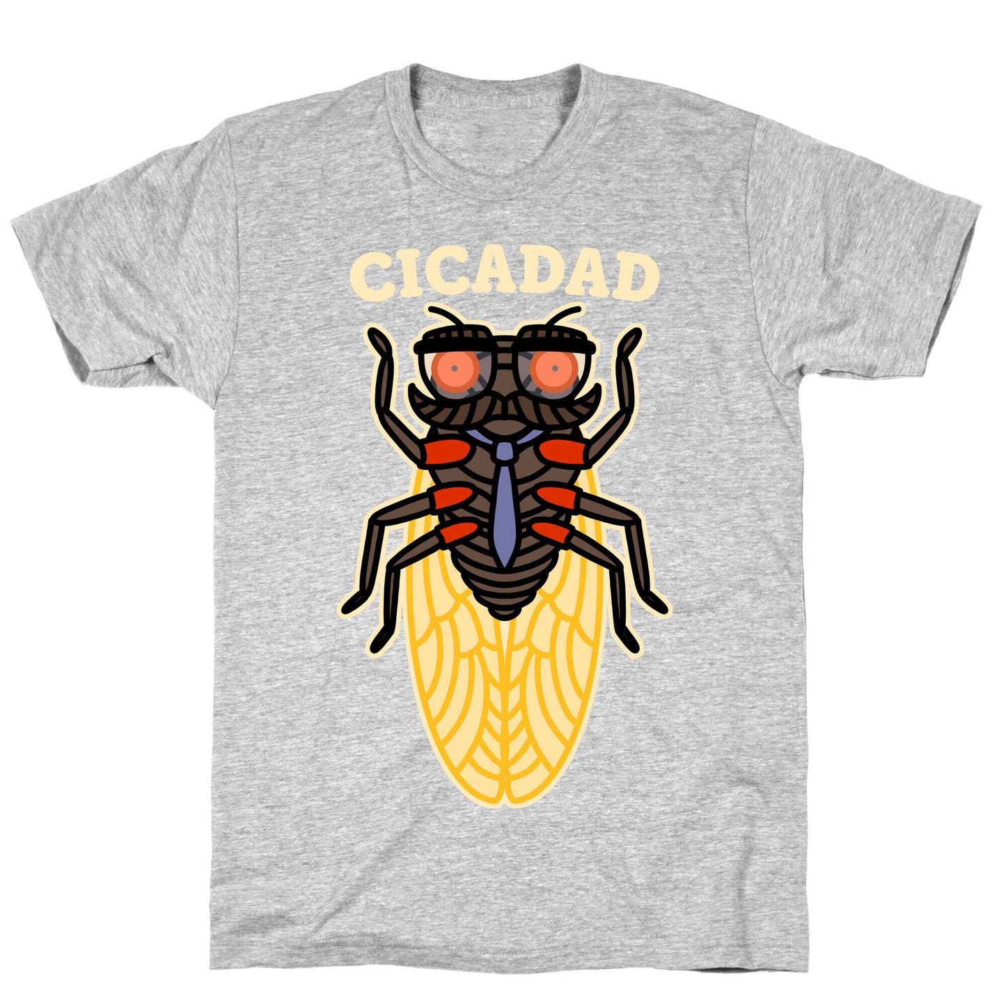 CicaDad Dad Cicada T-Shirt