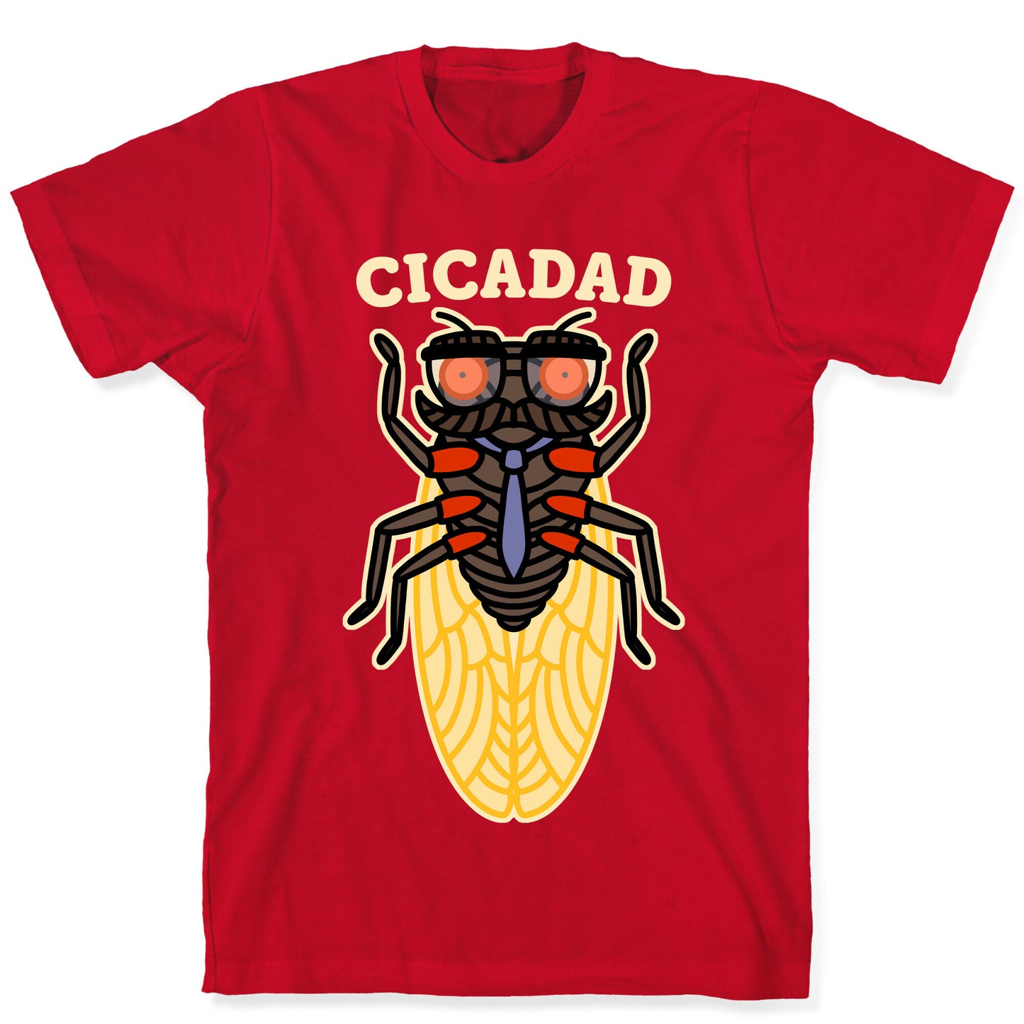 CicaDad Dad Cicada T-Shirt