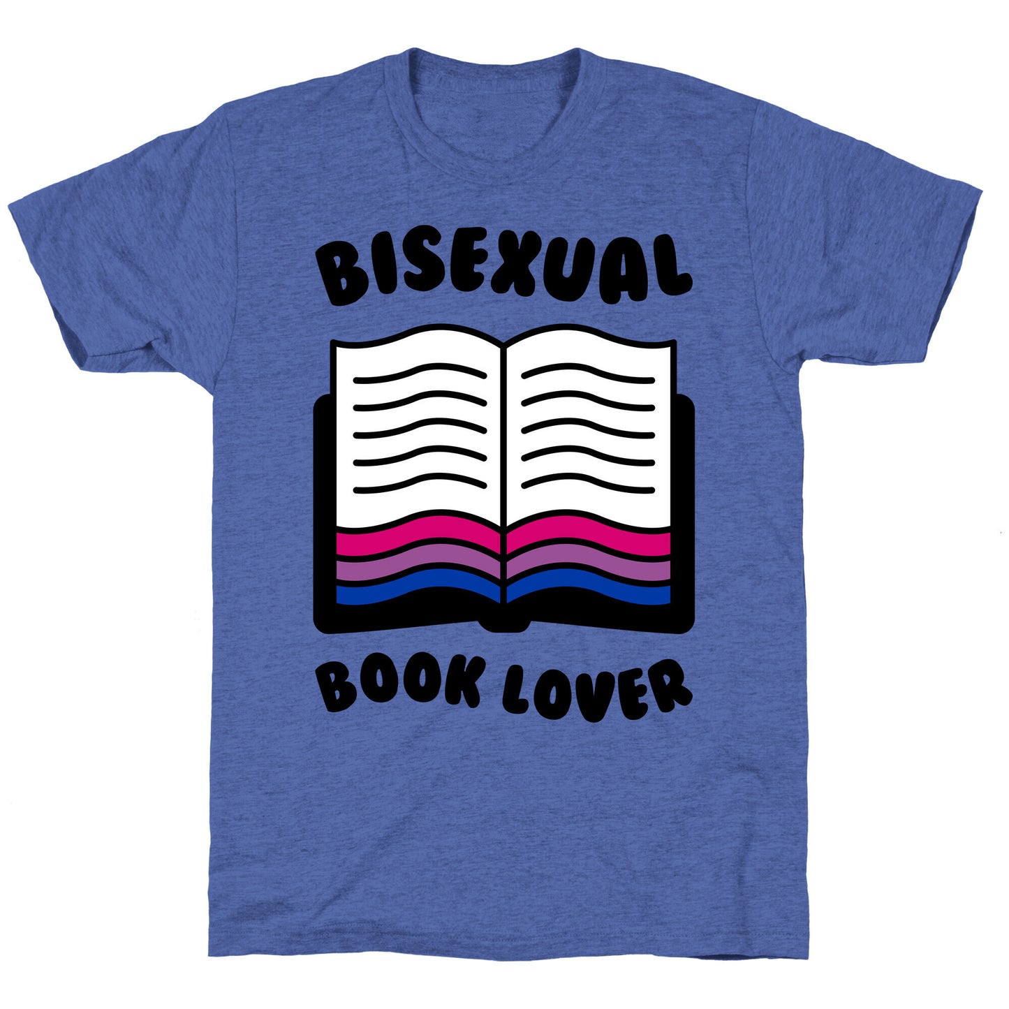 Bisexual Book Lover Unisex Triblend Tee
