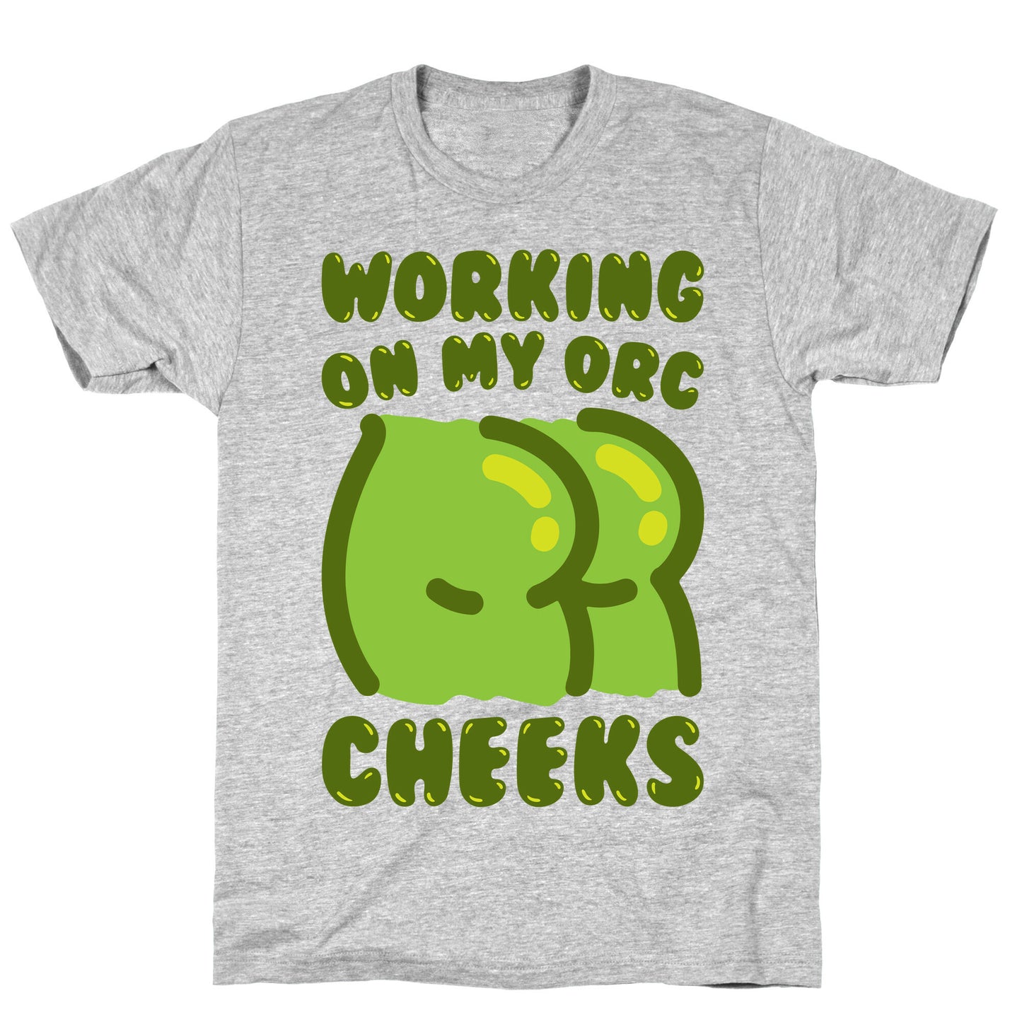 Working On My Orc Cheeks White Print T-Shirt