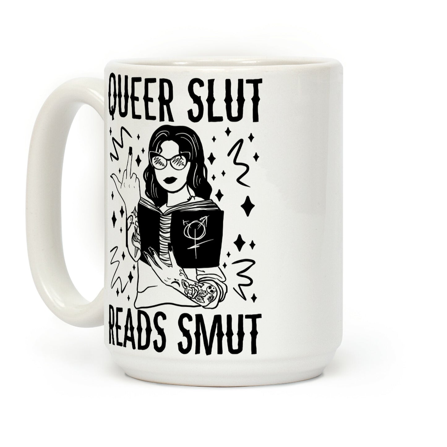 Queer Slut Reads Smut Coffee Mug