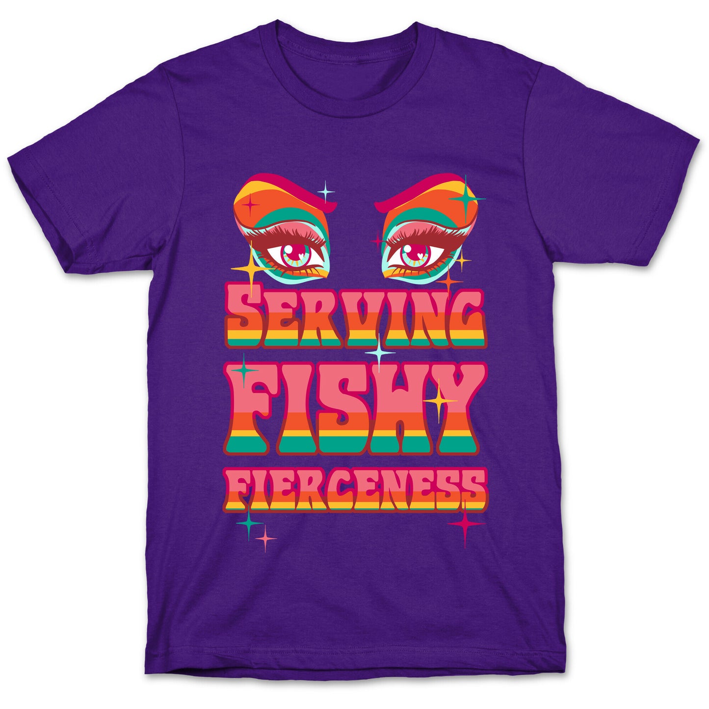 Serving Fishy Fierceness T-Shirt