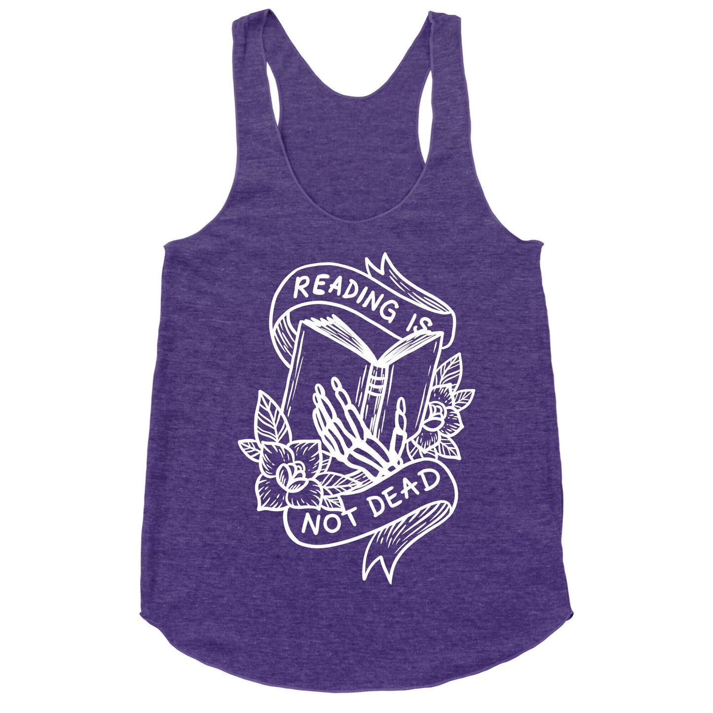 Reading Is Not Dead Racerback Tank