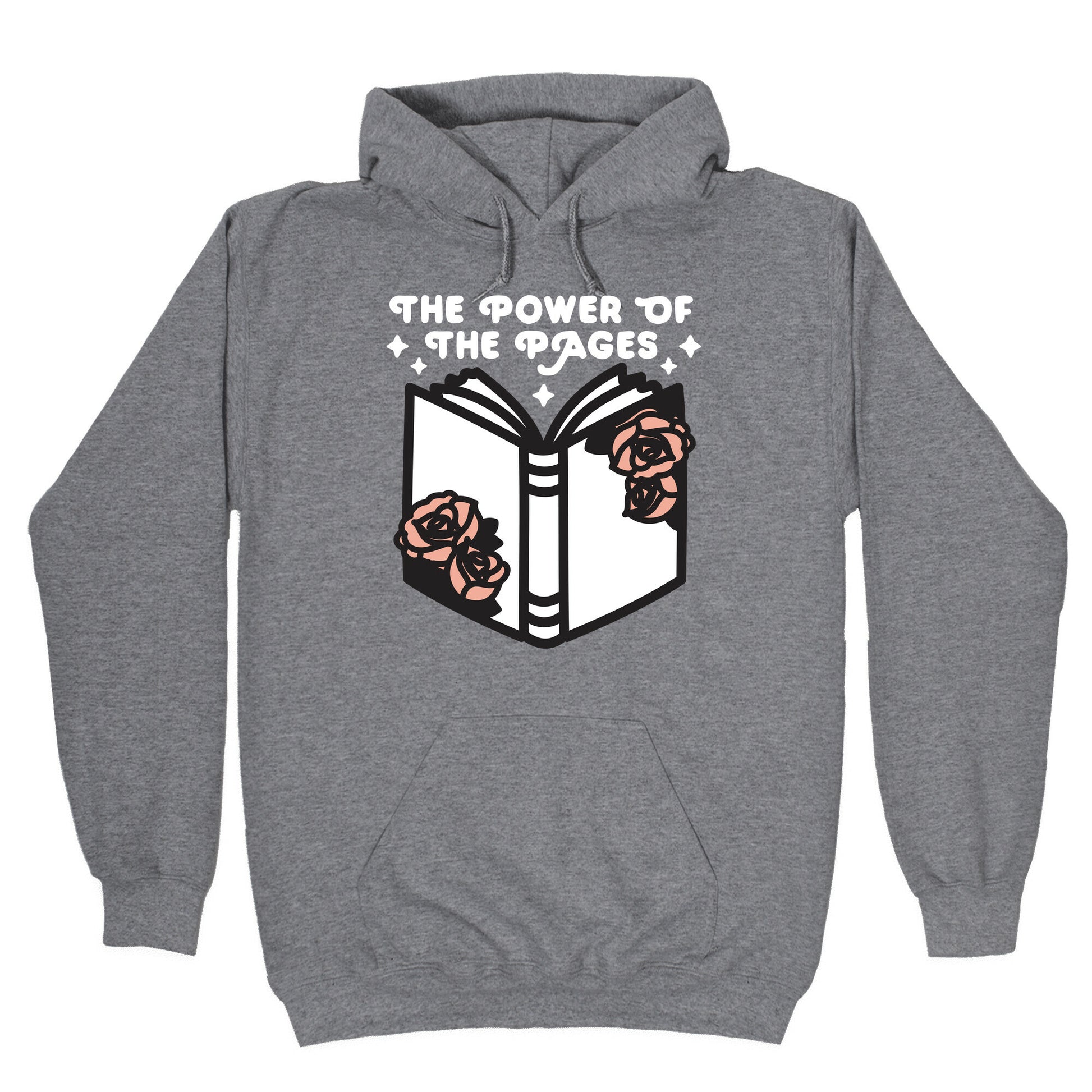 The Power Of The Pages Hoodie