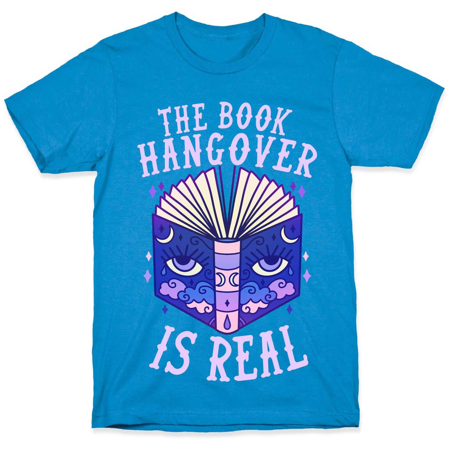 The Book Hangover is Real T-Shirt