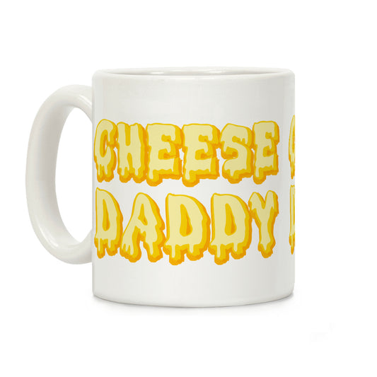 Cheese Daddy Coffee Mug