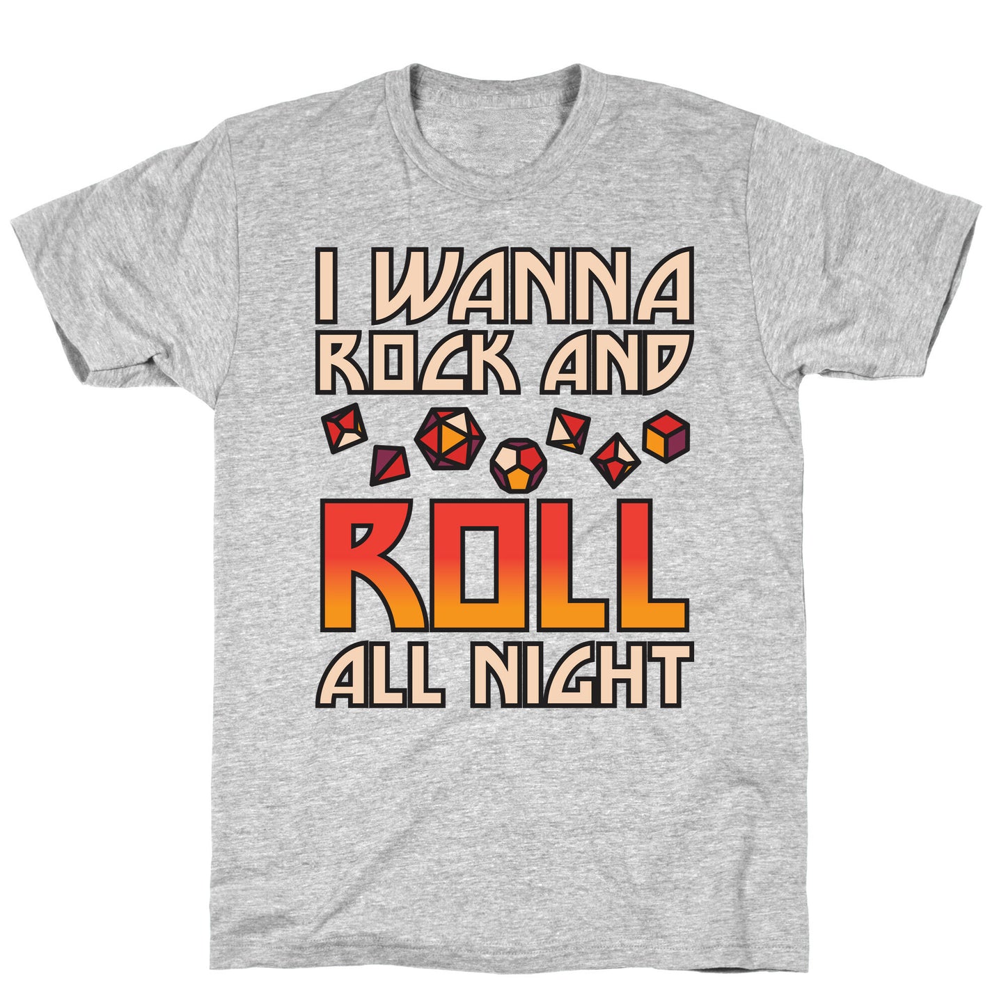 I Wanna Rock And Roll All Night Dice T-Shirt