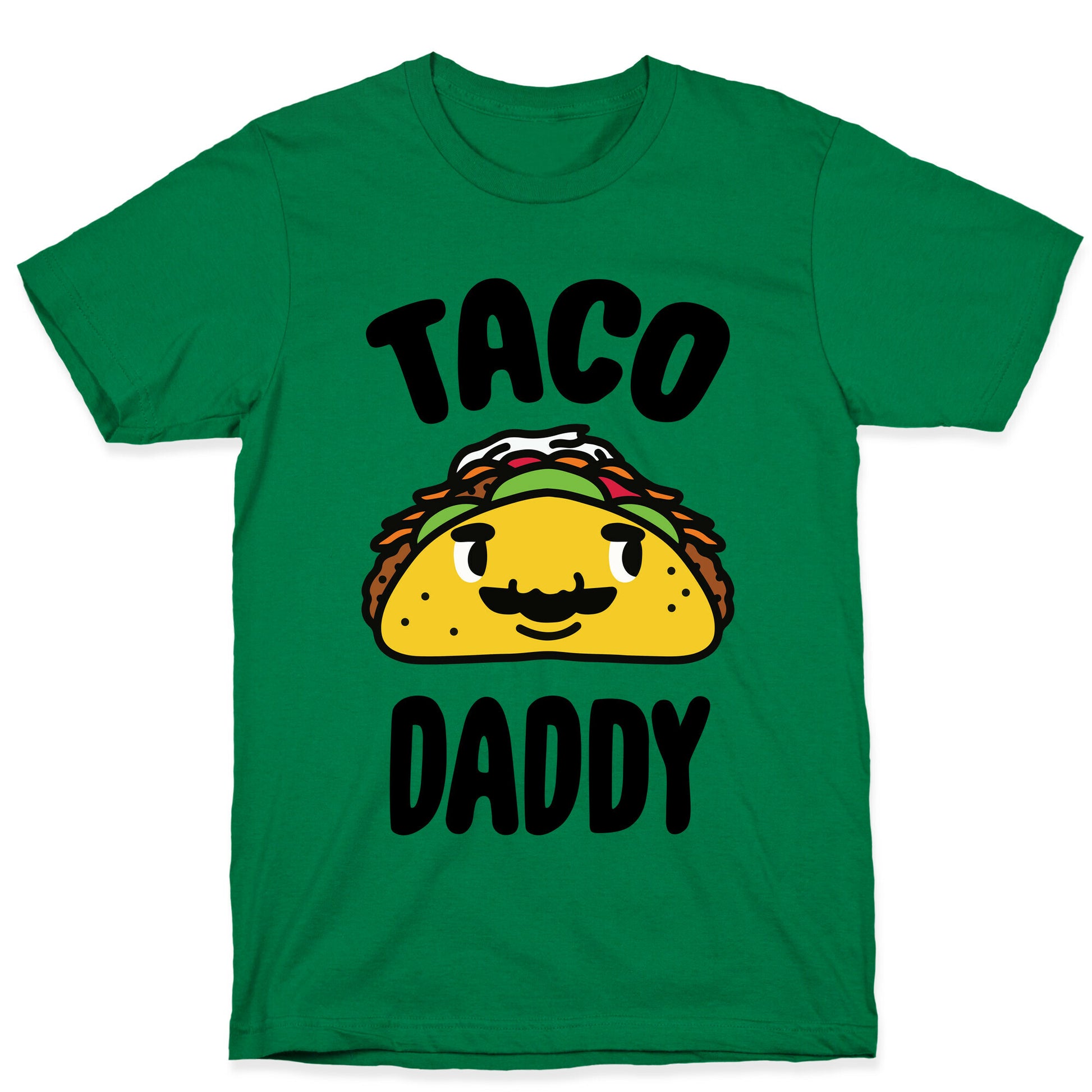 Taco Daddy T-Shirt