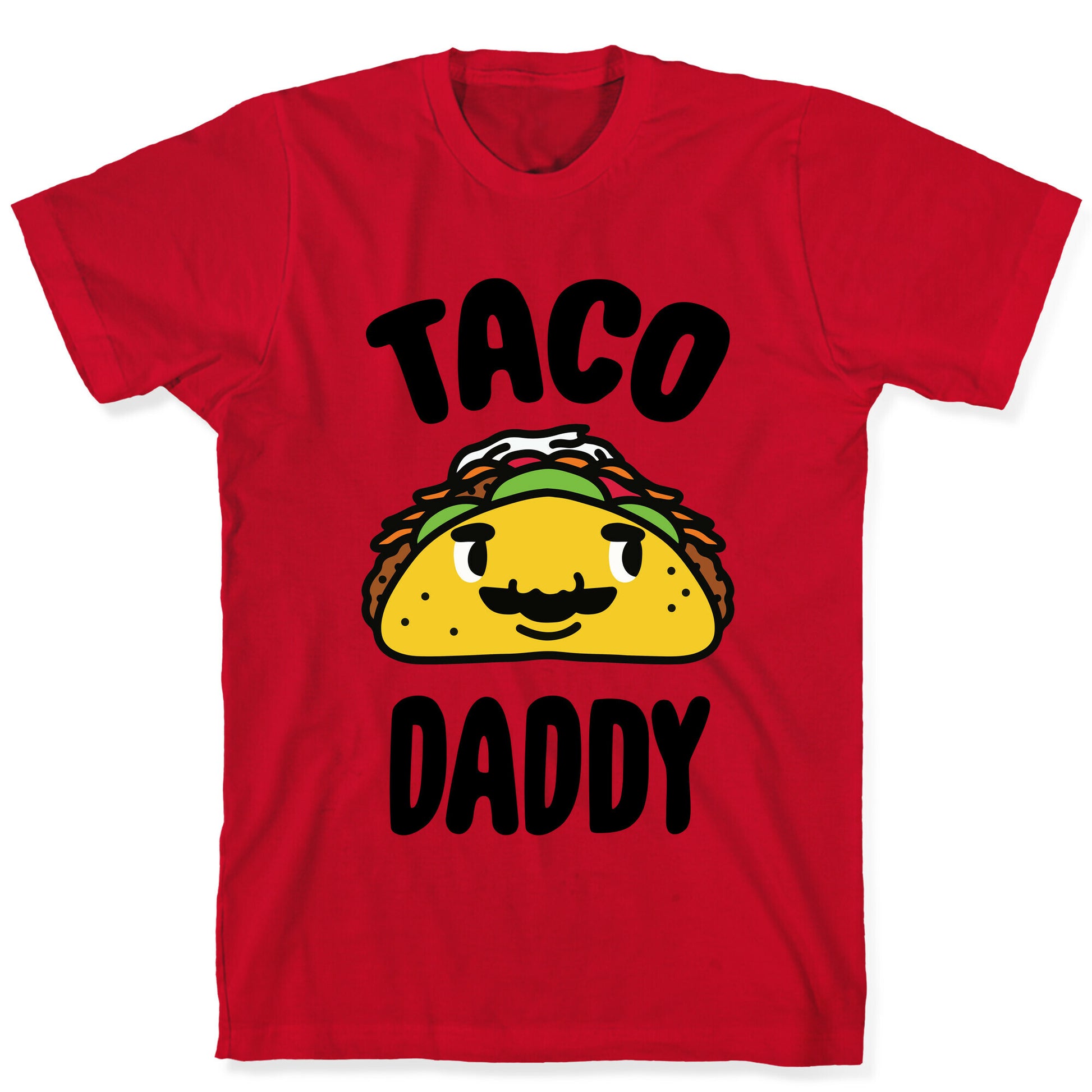 Taco Daddy T-Shirt
