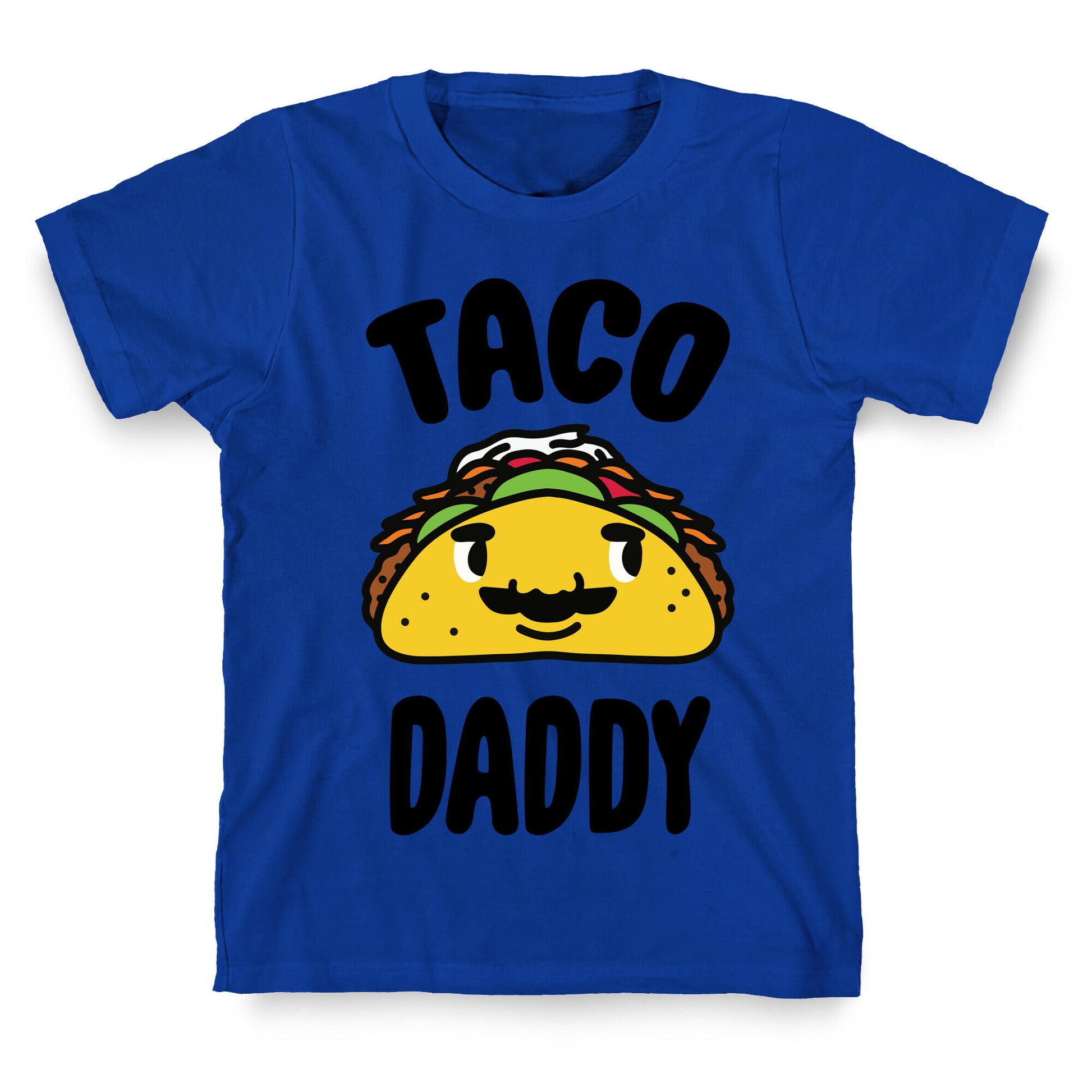 Taco Daddy T-Shirt