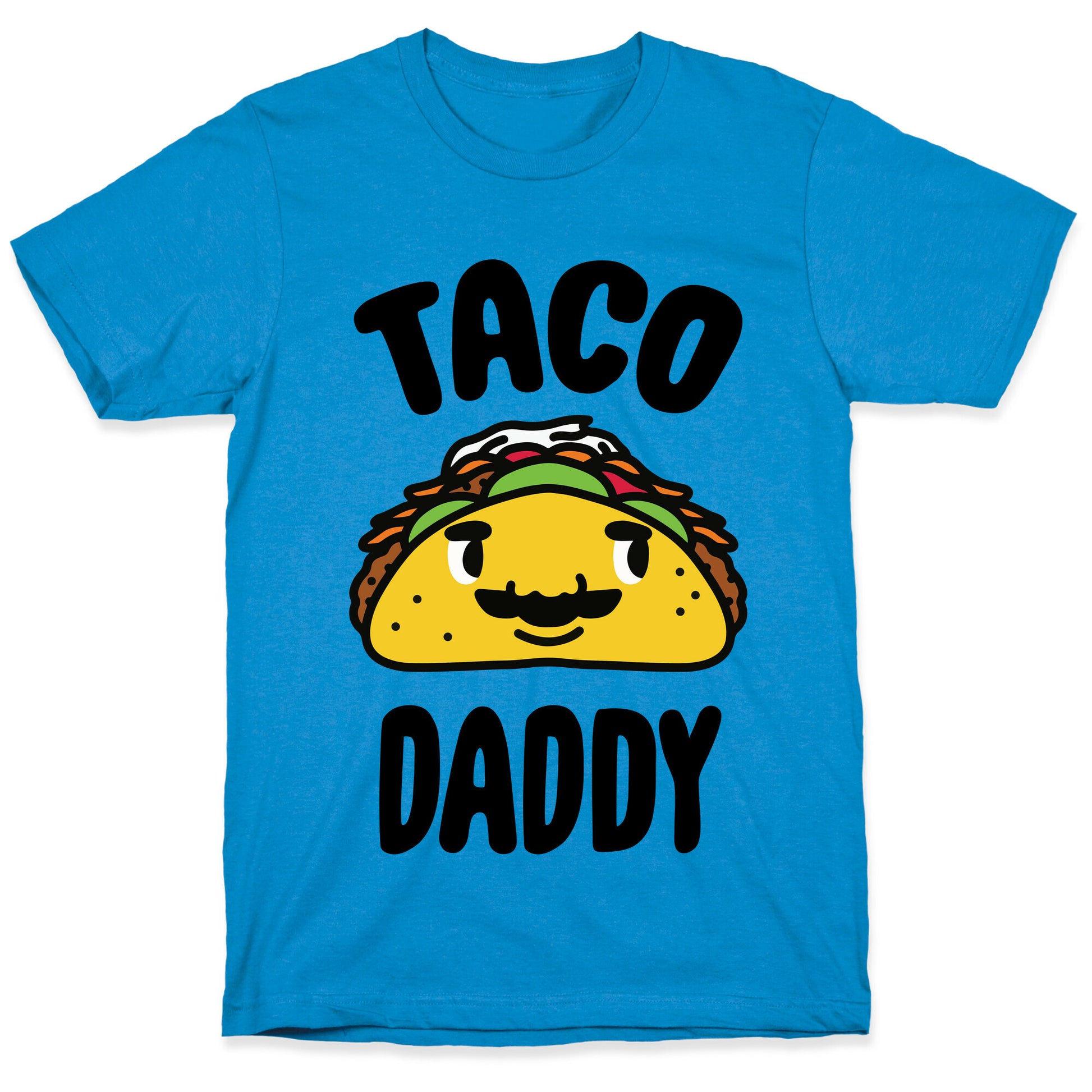 Taco Daddy T-Shirt