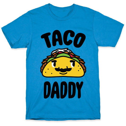 Taco Daddy T-Shirt