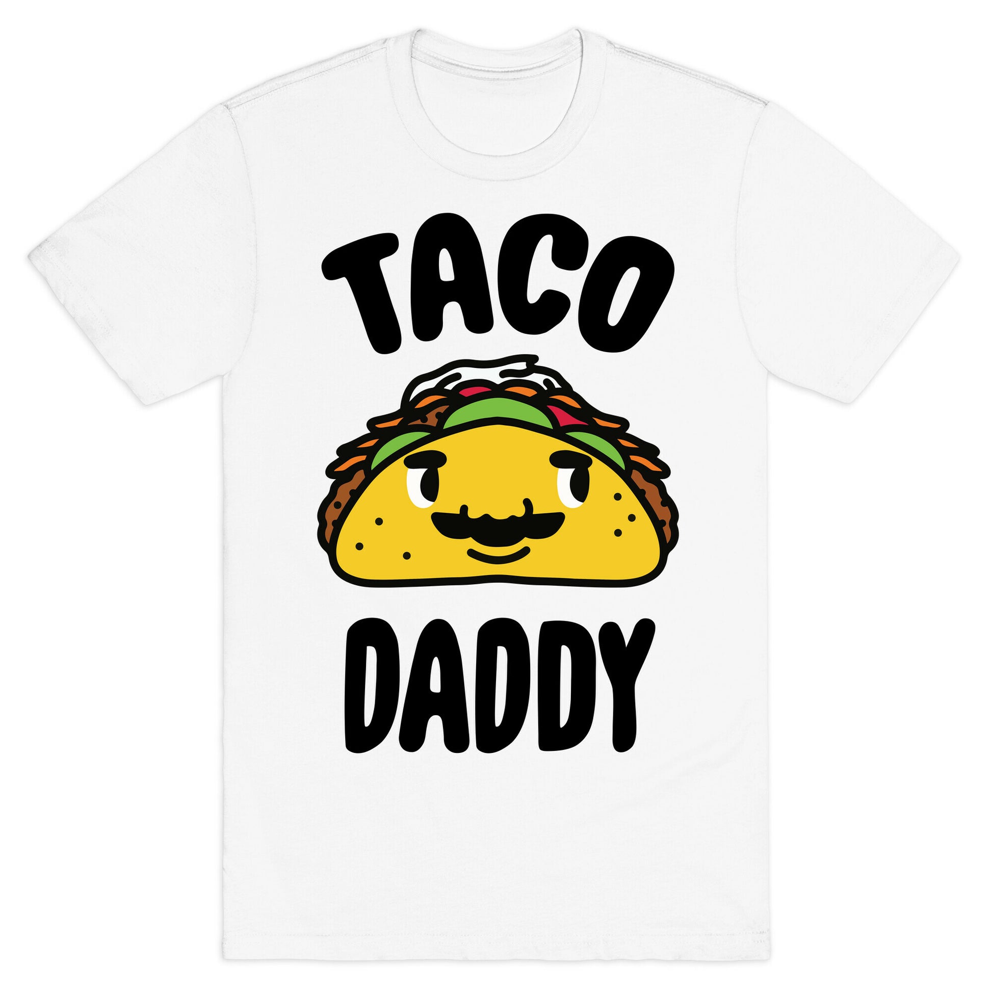 Taco Daddy T-Shirt