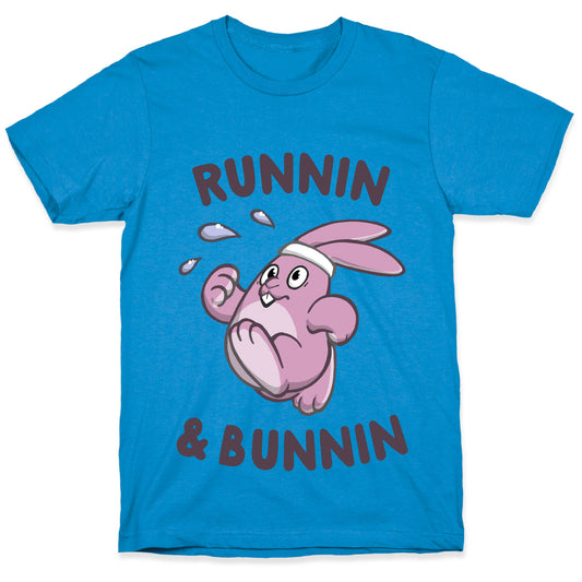 Runnin' And Bunnin' T-Shirt
