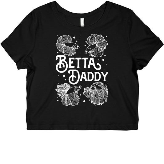 Betta Daddy Graphic Baby Tee
