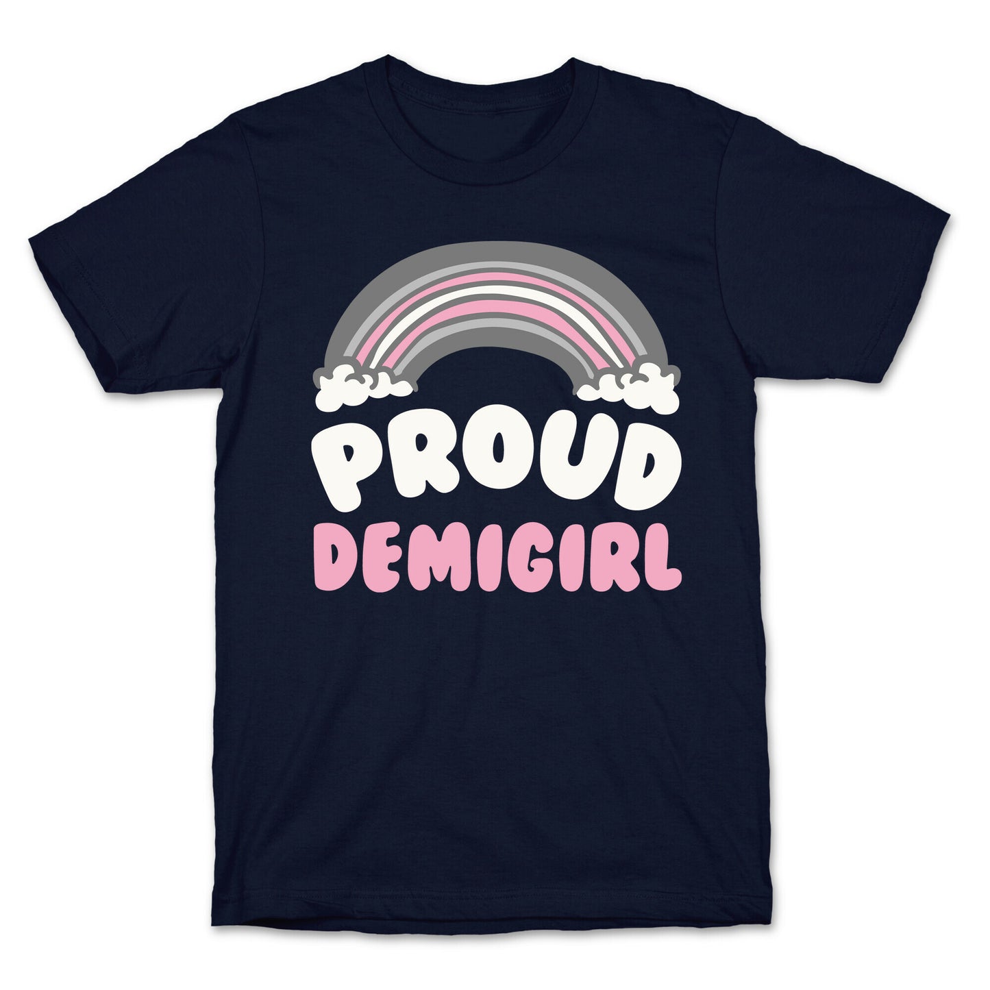 Proud Demigirl White Print T-Shirt