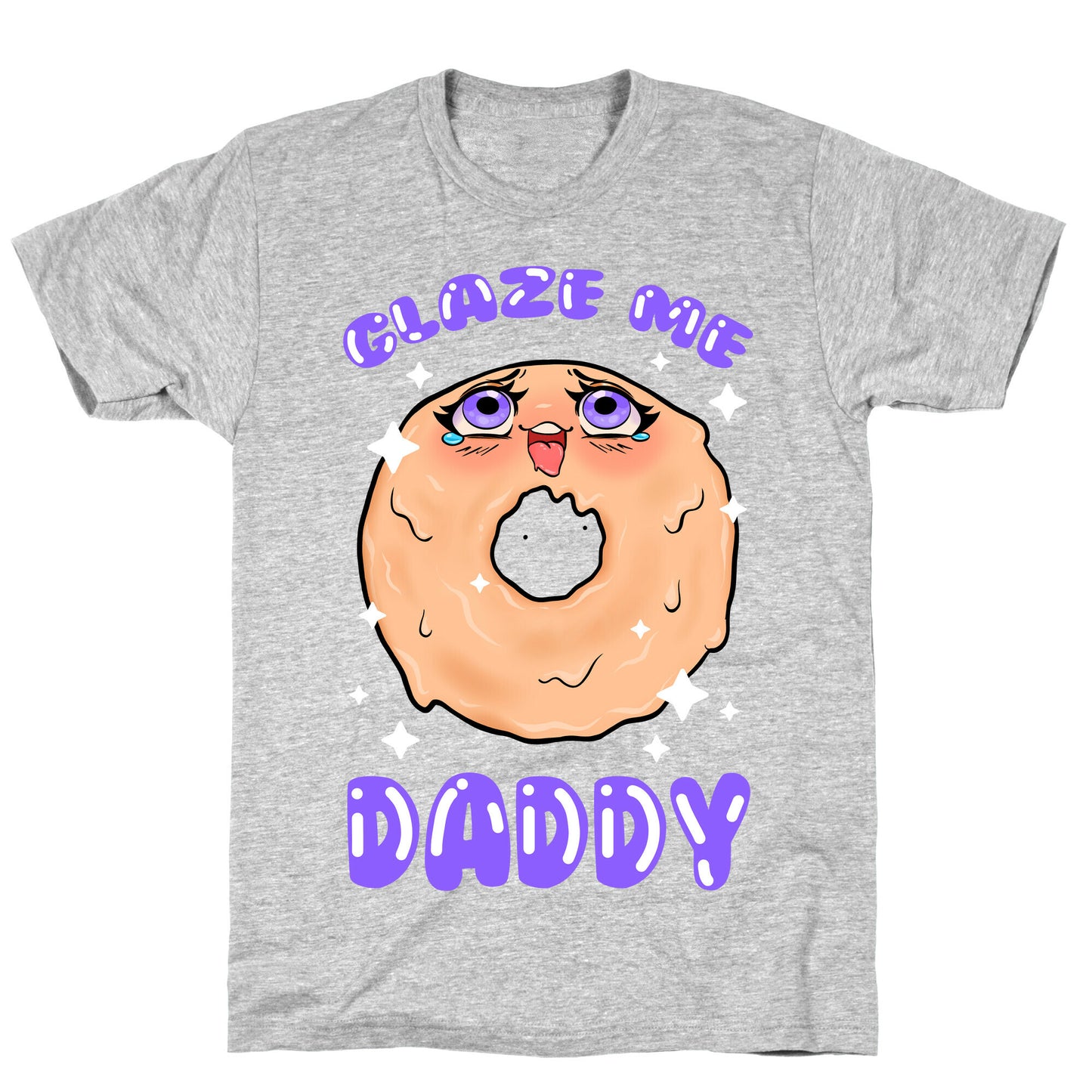 Glaze Me Daddy T-Shirt