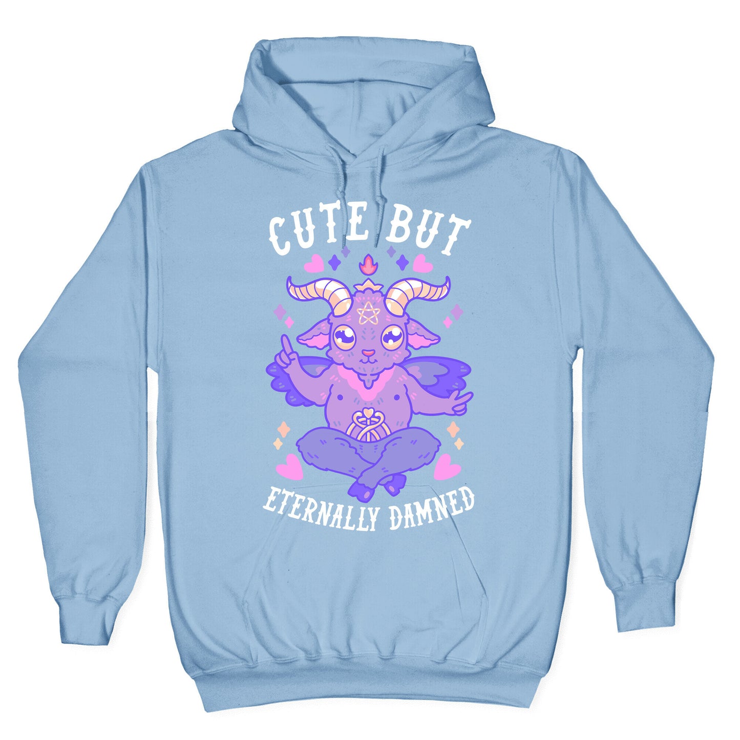 Cute But Eternally Damned Hoodie