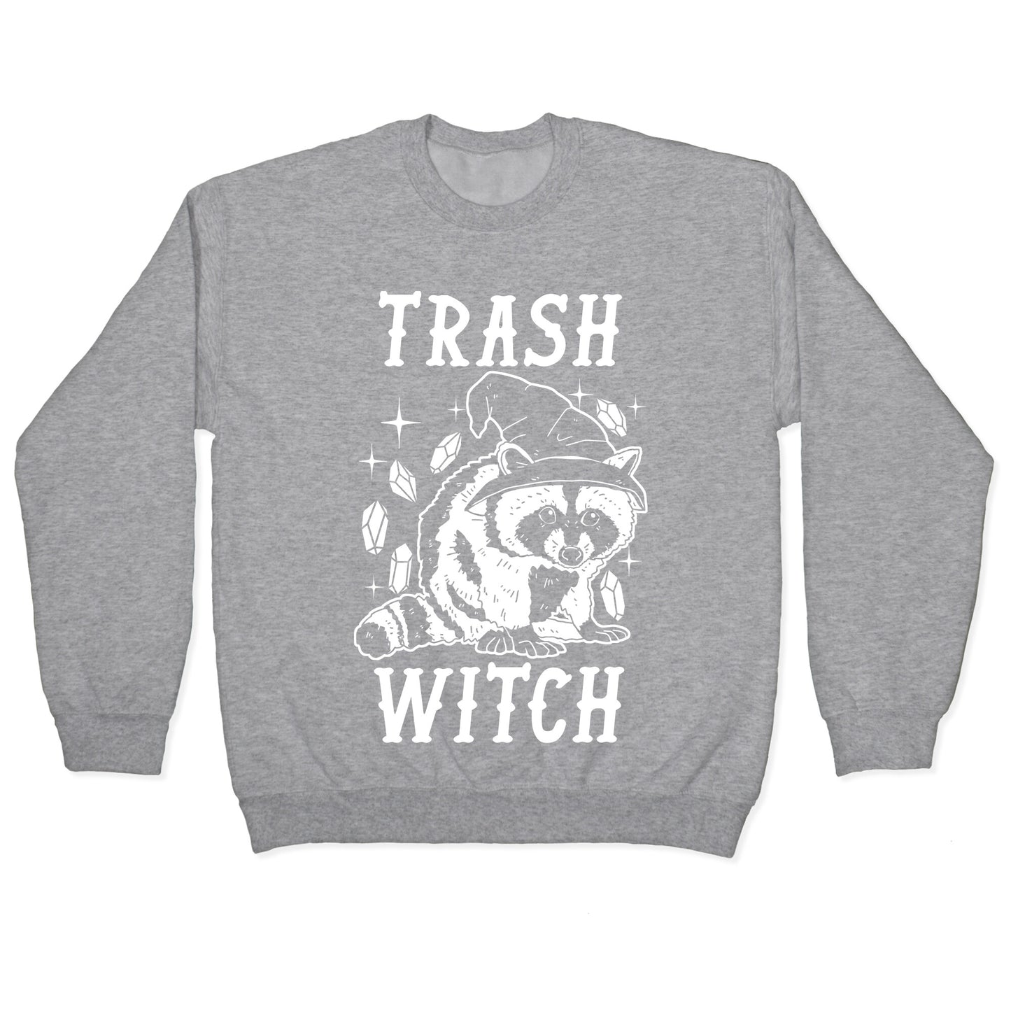 Trash Witch Crewneck Sweatshirt