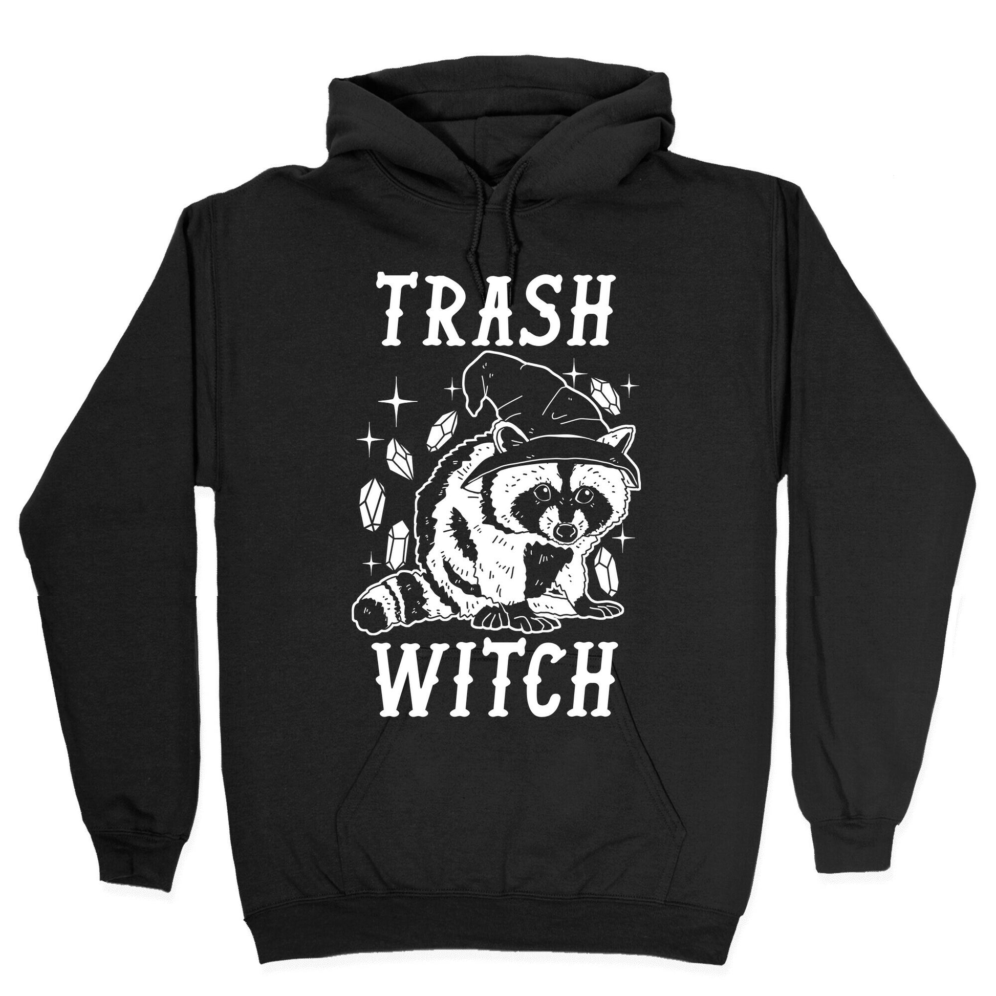 Trash Witch Hoodie