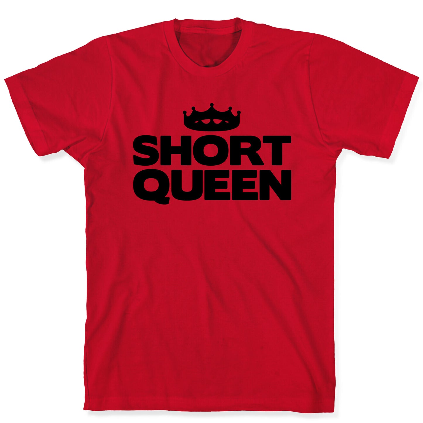 Short Queen T-Shirt
