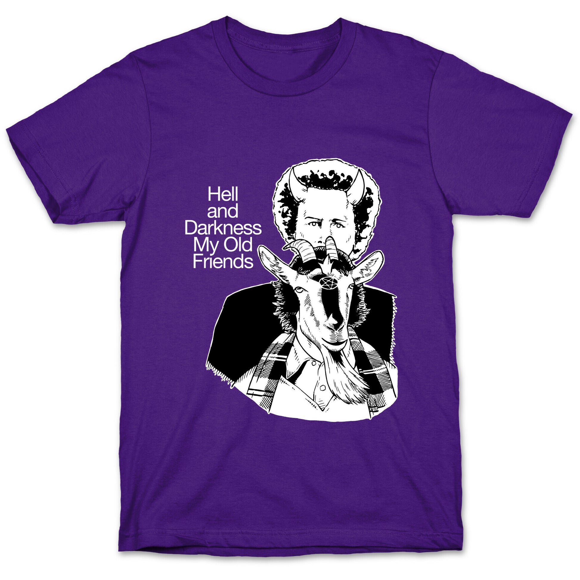 Hell And Darkness My Old Friends T-Shirt