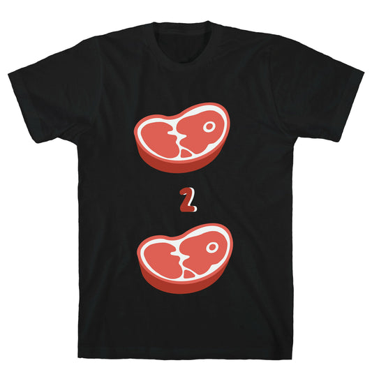 Meat 2 Meat  T-Shirt