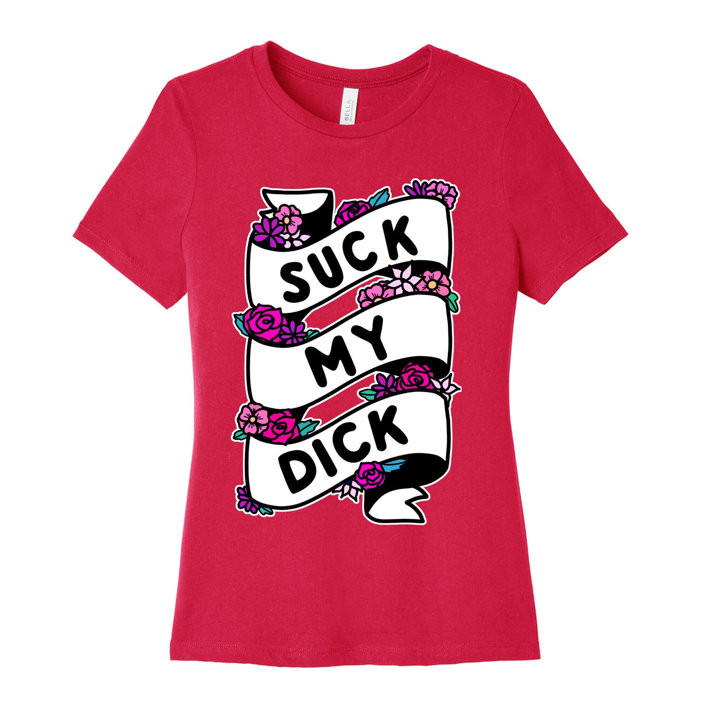 Suck My Dick Ribbon Women's Cotton Tee