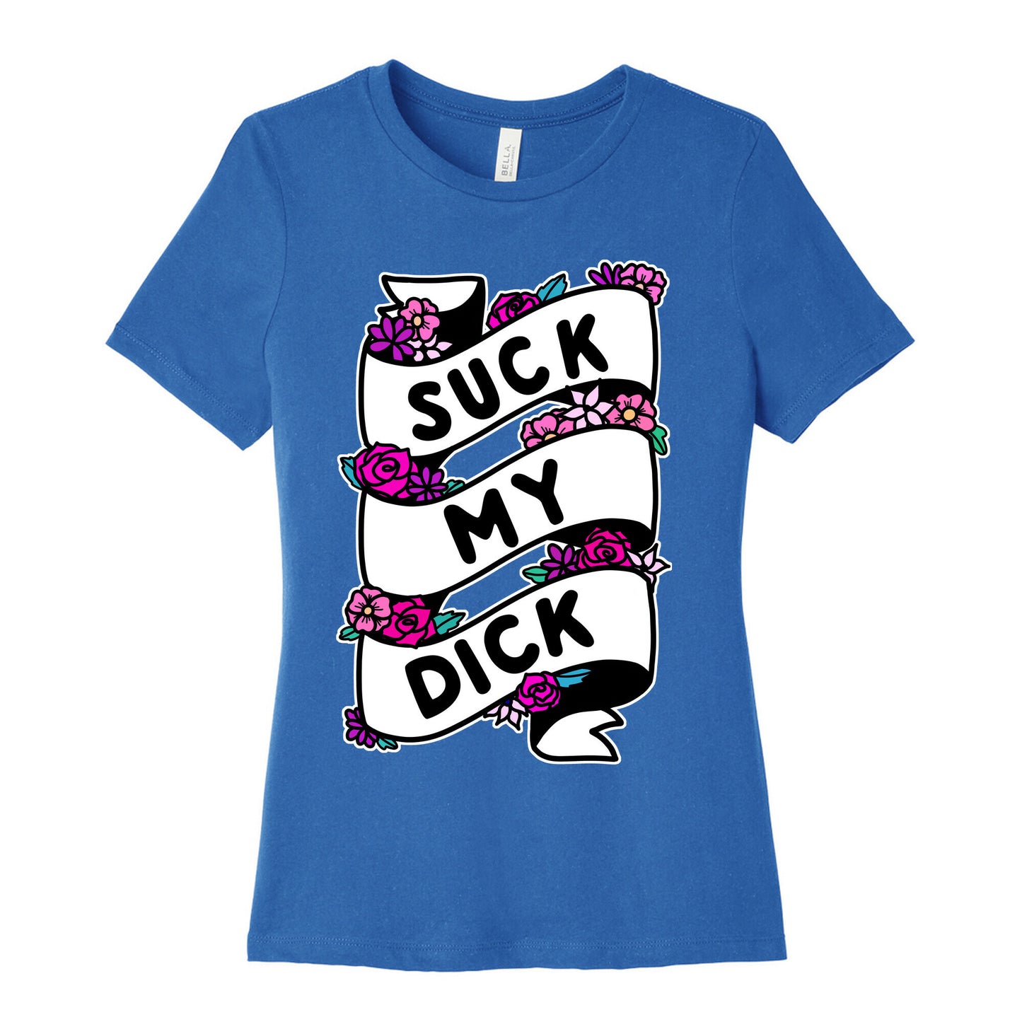 Suck My Dick Ribbon Women's Cotton Tee