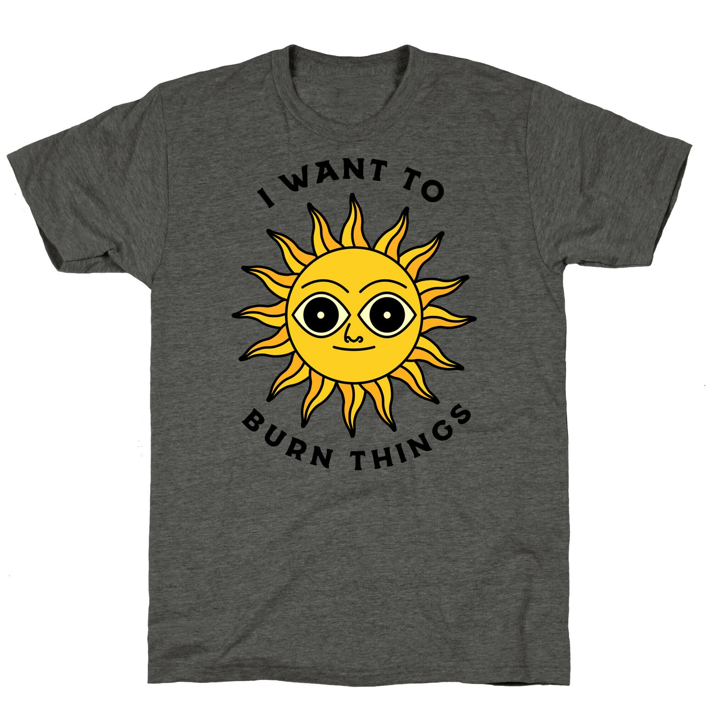 I Want to Burn Things (Scary Sun) Unisex Triblend Tee