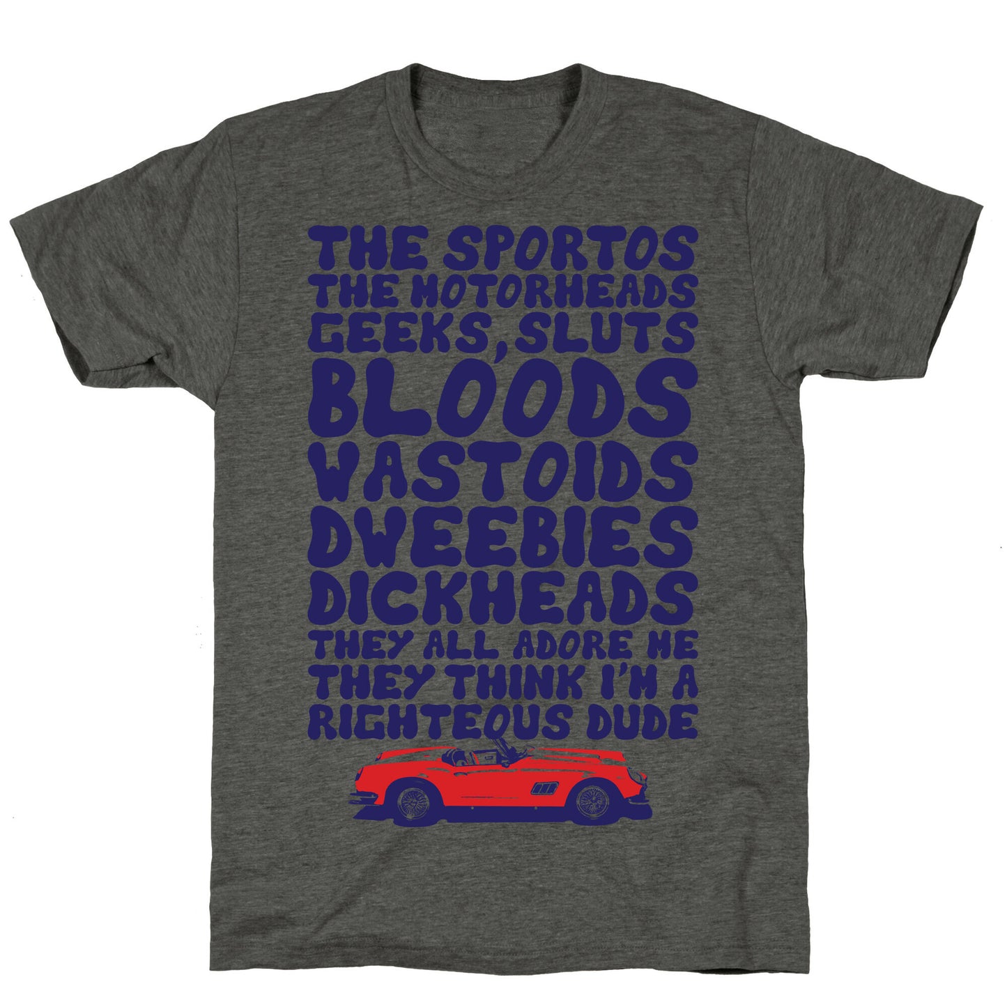 Righteous Dude Unisex Triblend Tee