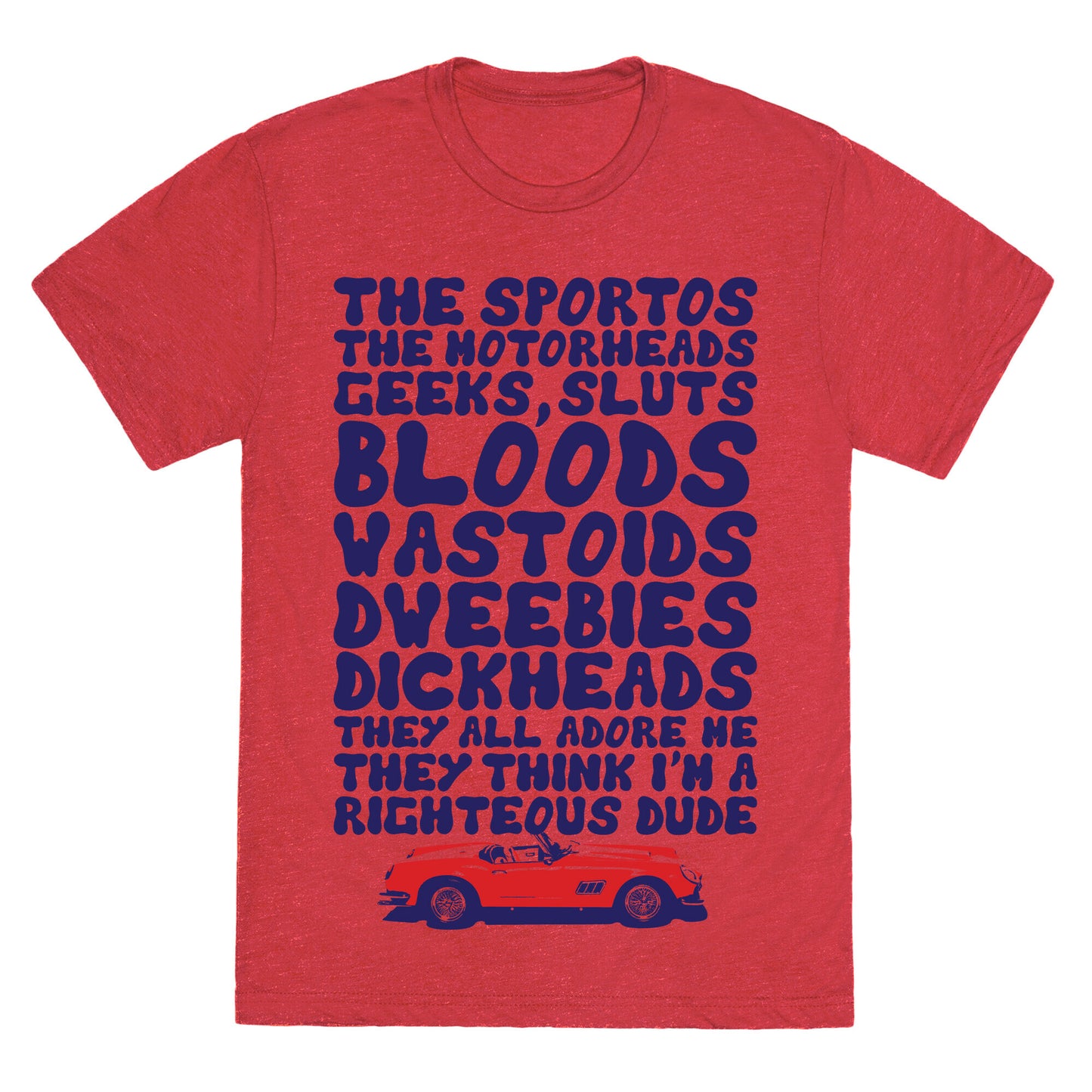 Righteous Dude Unisex Triblend Tee