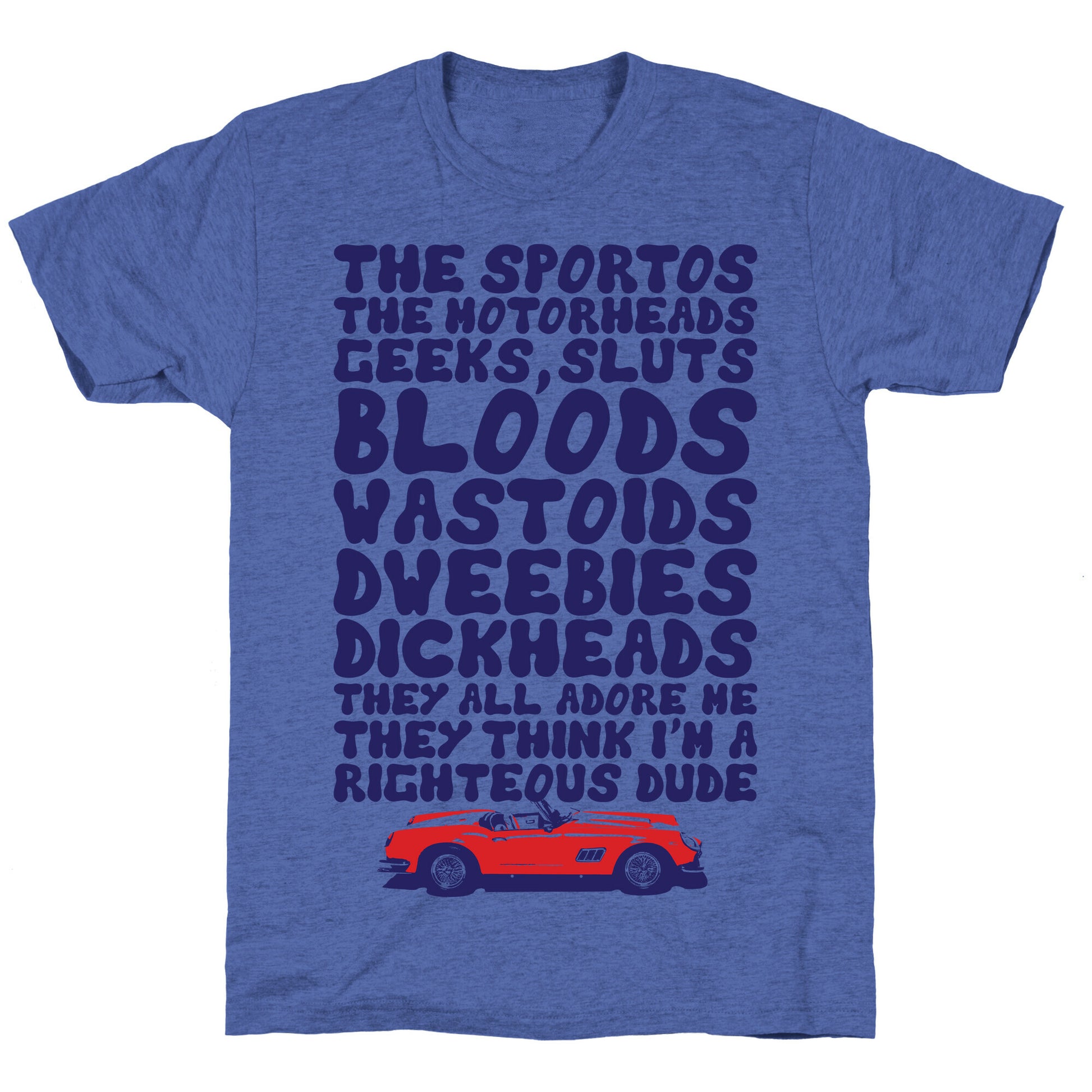 Righteous Dude Unisex Triblend Tee