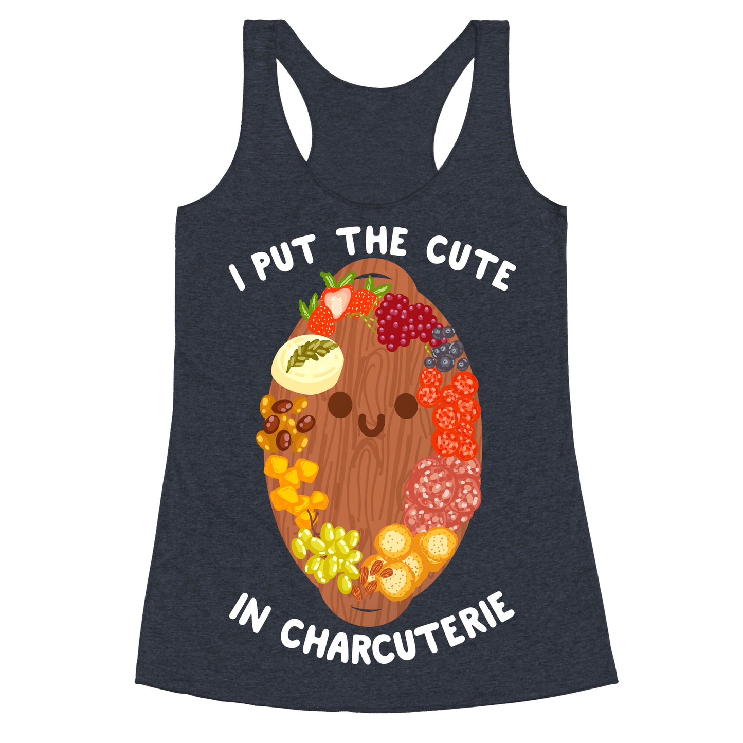 I Put the Cute In Charcuterie Racerback Tank