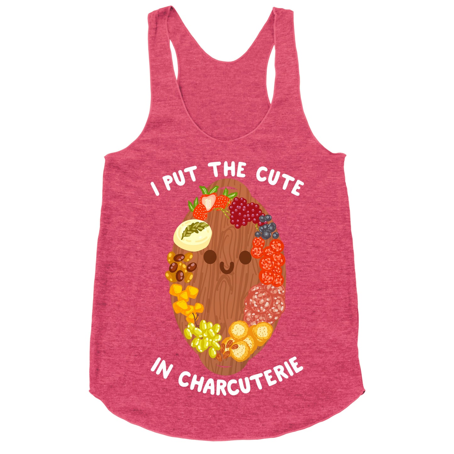 I Put the Cute In Charcuterie Racerback Tank