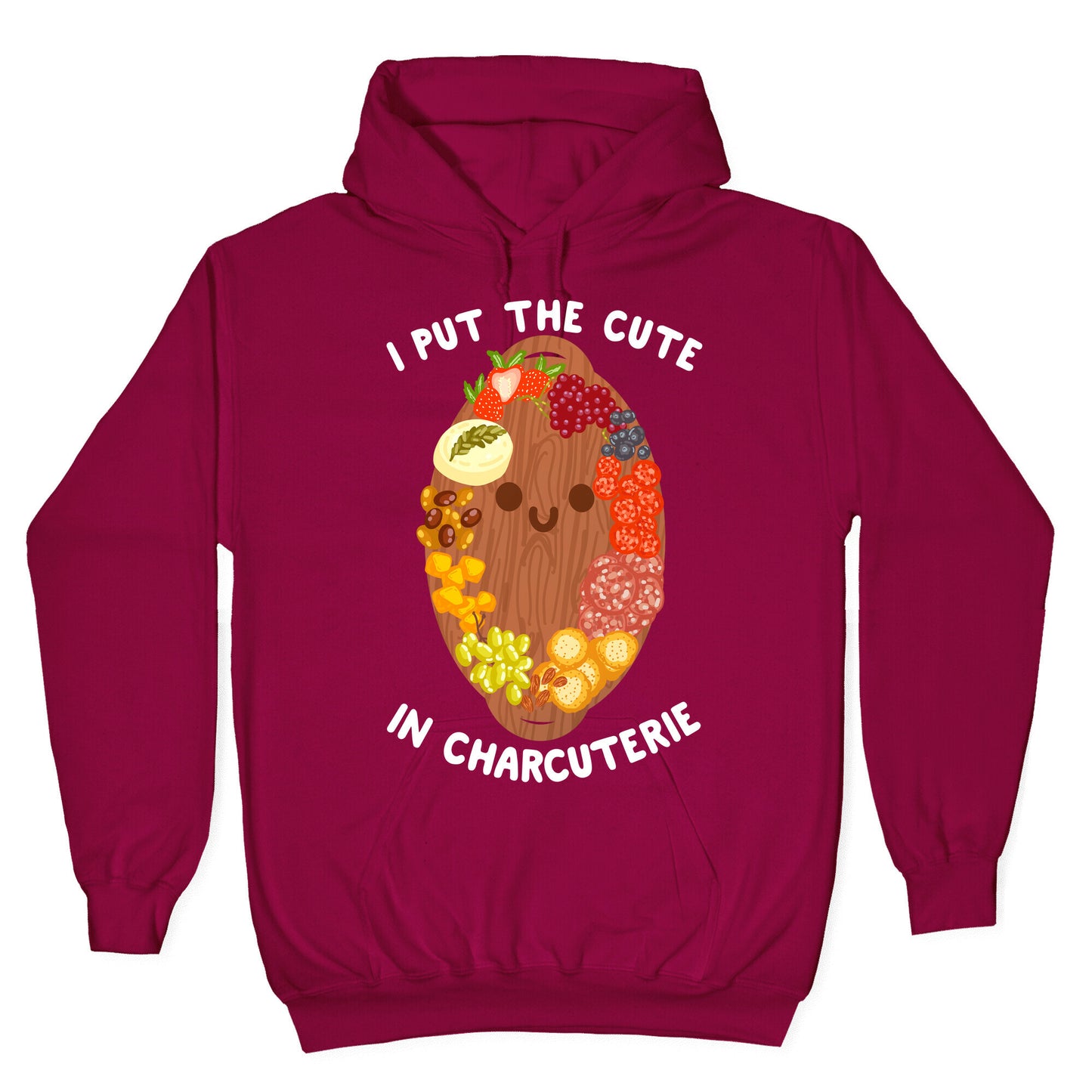 I Put the Cute In Charcuterie Hoodie