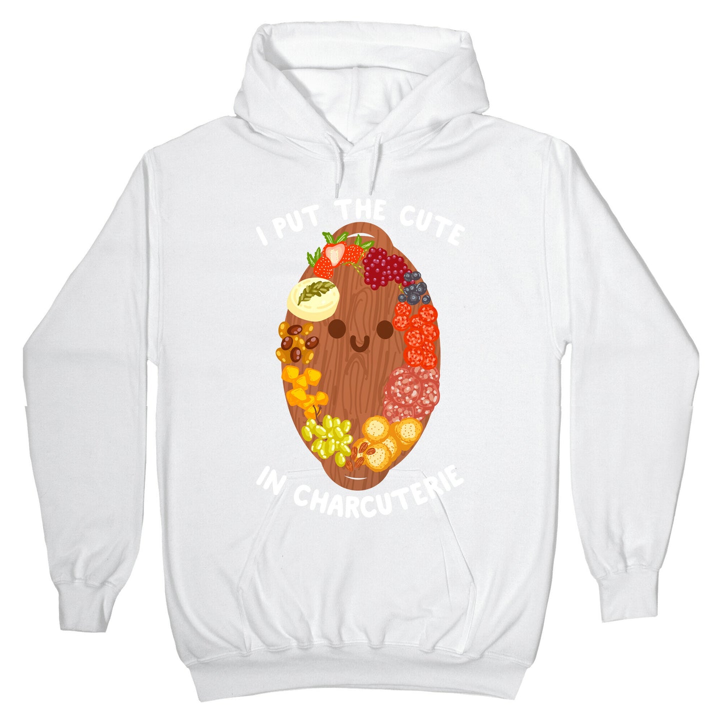 I Put the Cute In Charcuterie Hoodie