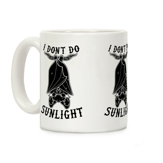 I Don't Do Sunlight Bat Coffee Mug