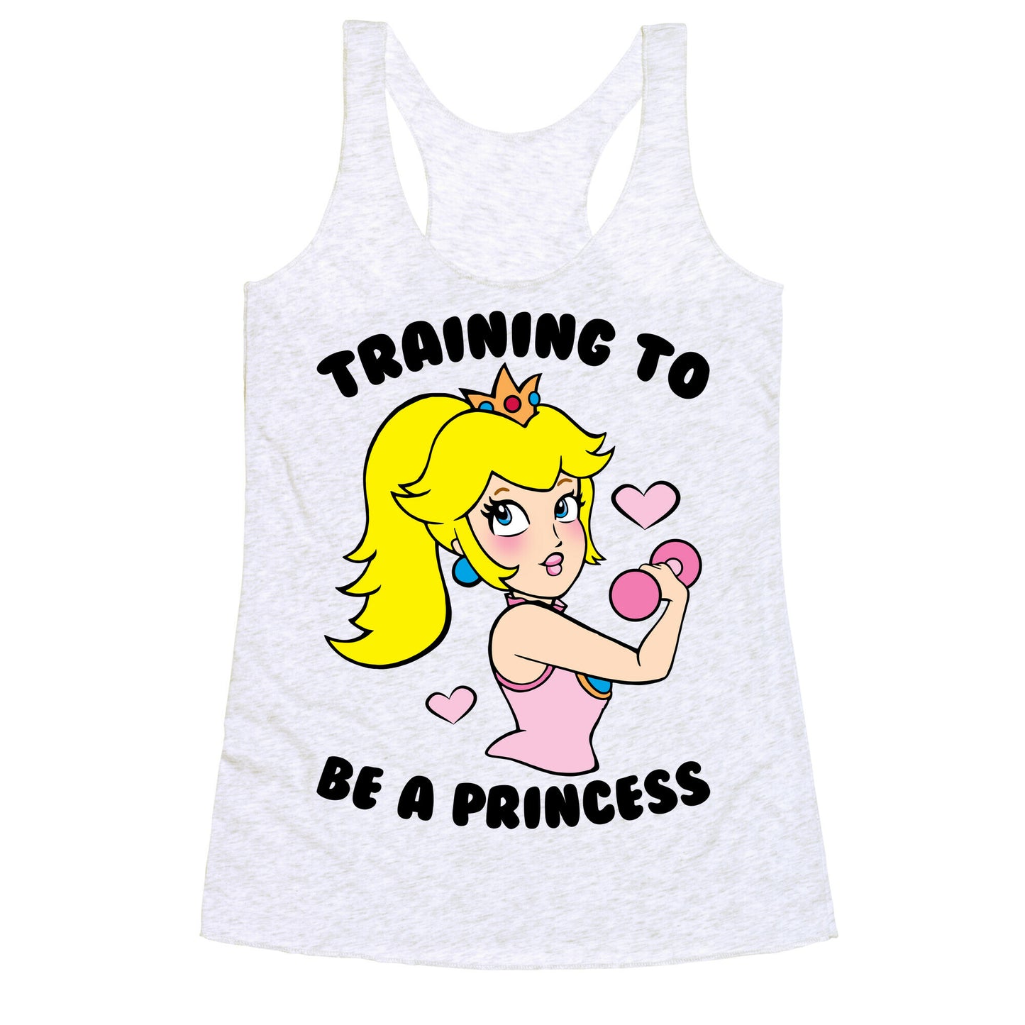 Training To Be A Princess Racerback Tank