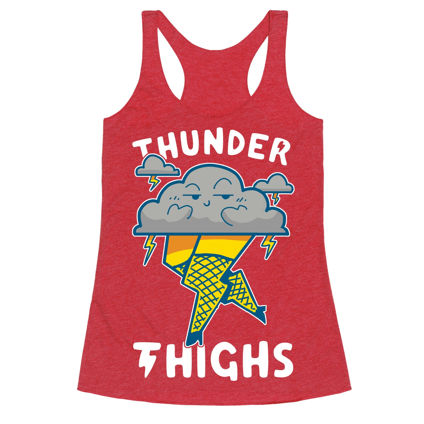 Thunder Thighs Racerback Tank