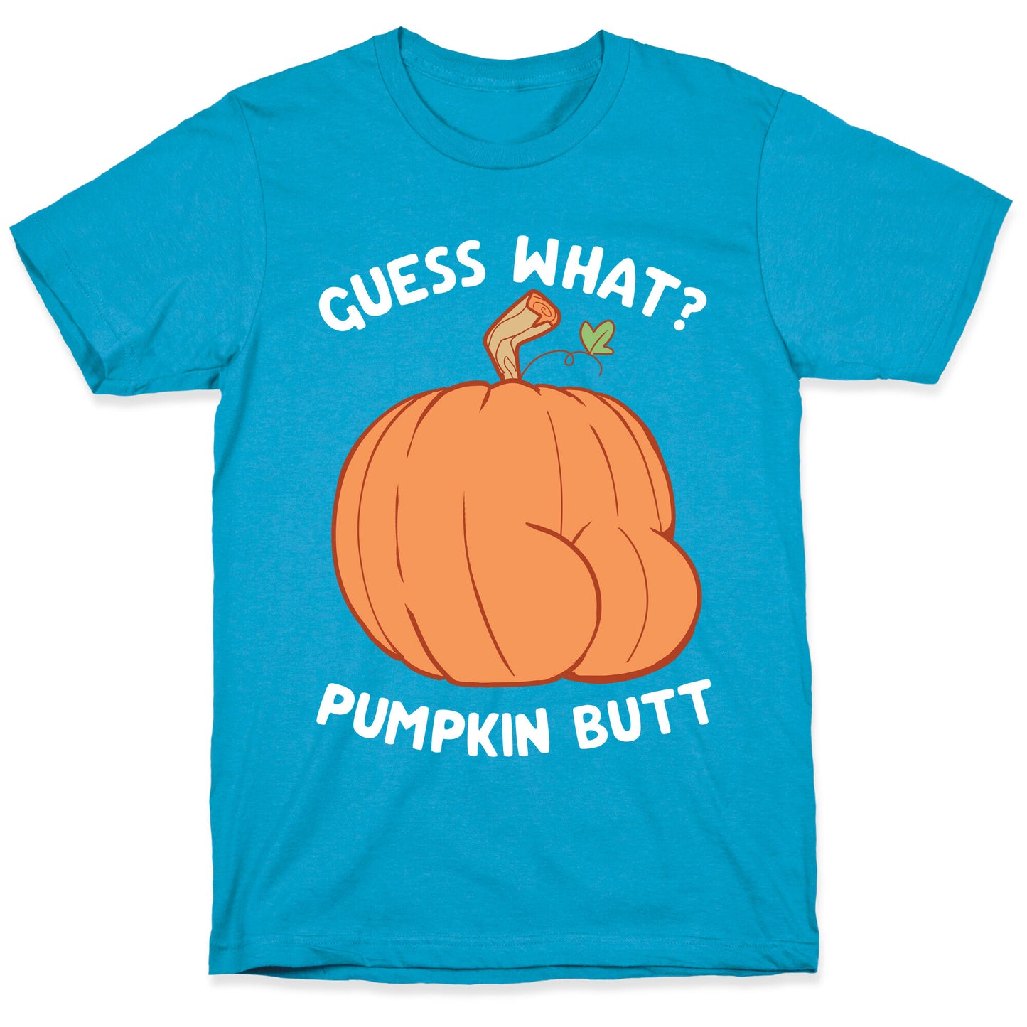 Guess What? Pumpkin Butt Unisex Triblend Tee
