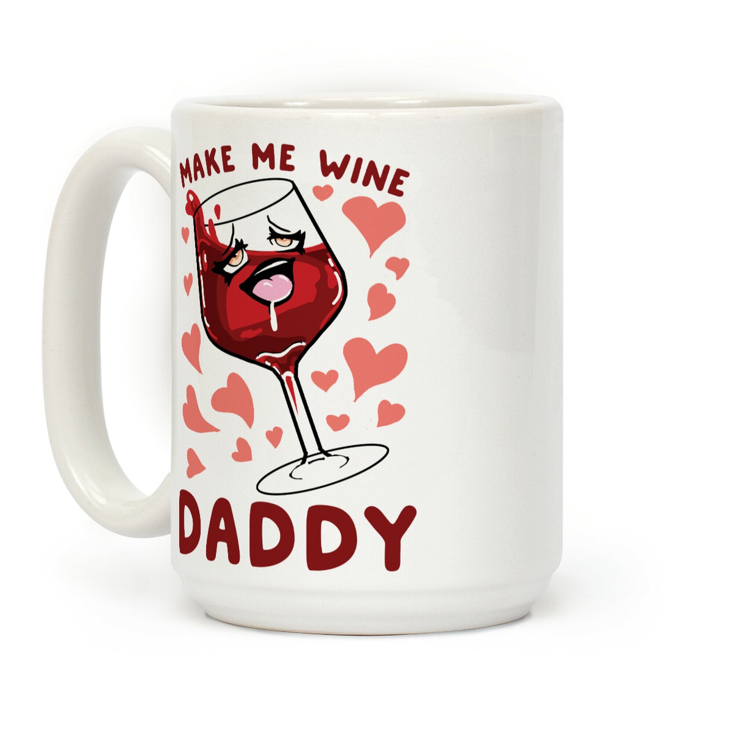 Make Me Wine Daddy Coffee Mug
