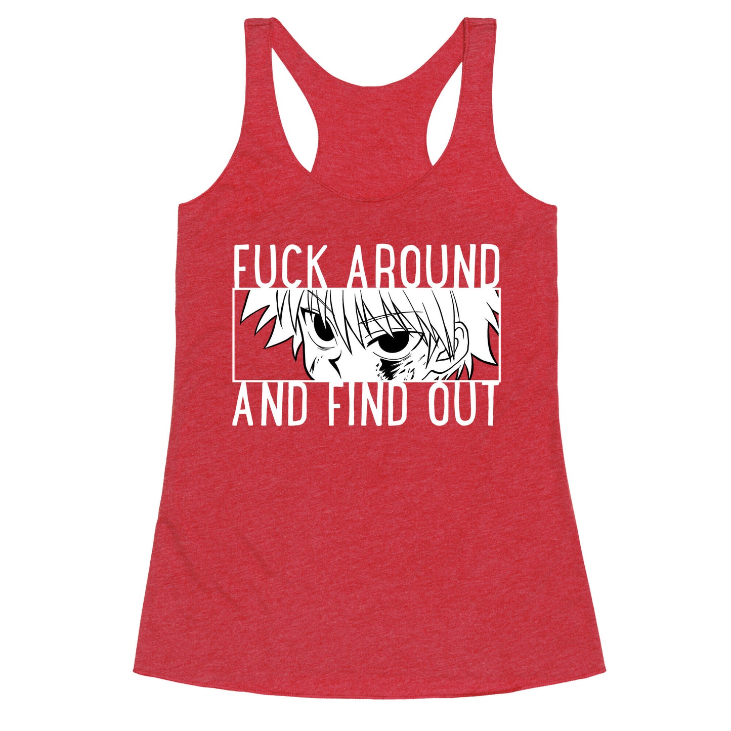Killua Fuck Around And Find Out (white) Racerback Tank