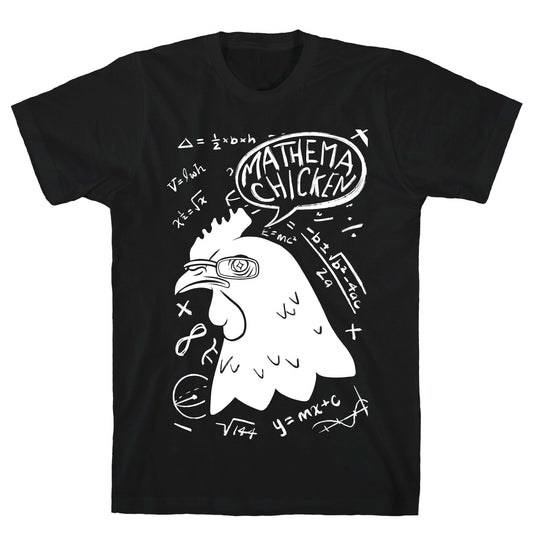 Mathema-chicken T-Shirt